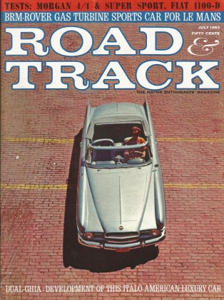 ROAD & TRACK 1963 JULY - DUAL-GHIA, RALEY IMP, ALLARD